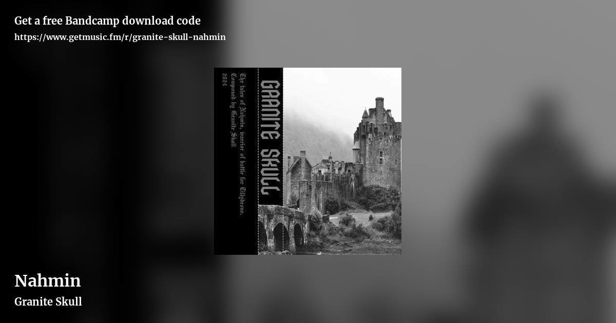 Nahmin by Granite Skull, landscape promo share image