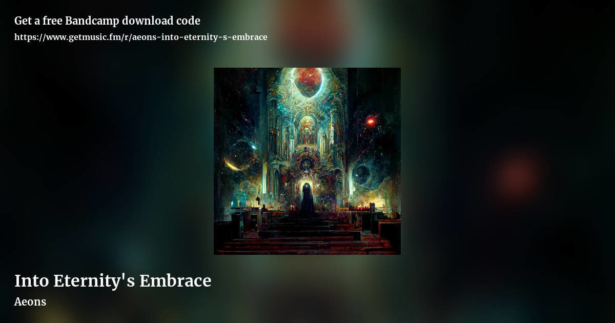 Into Eternity's Embrace by Aeons, landscape promo share image