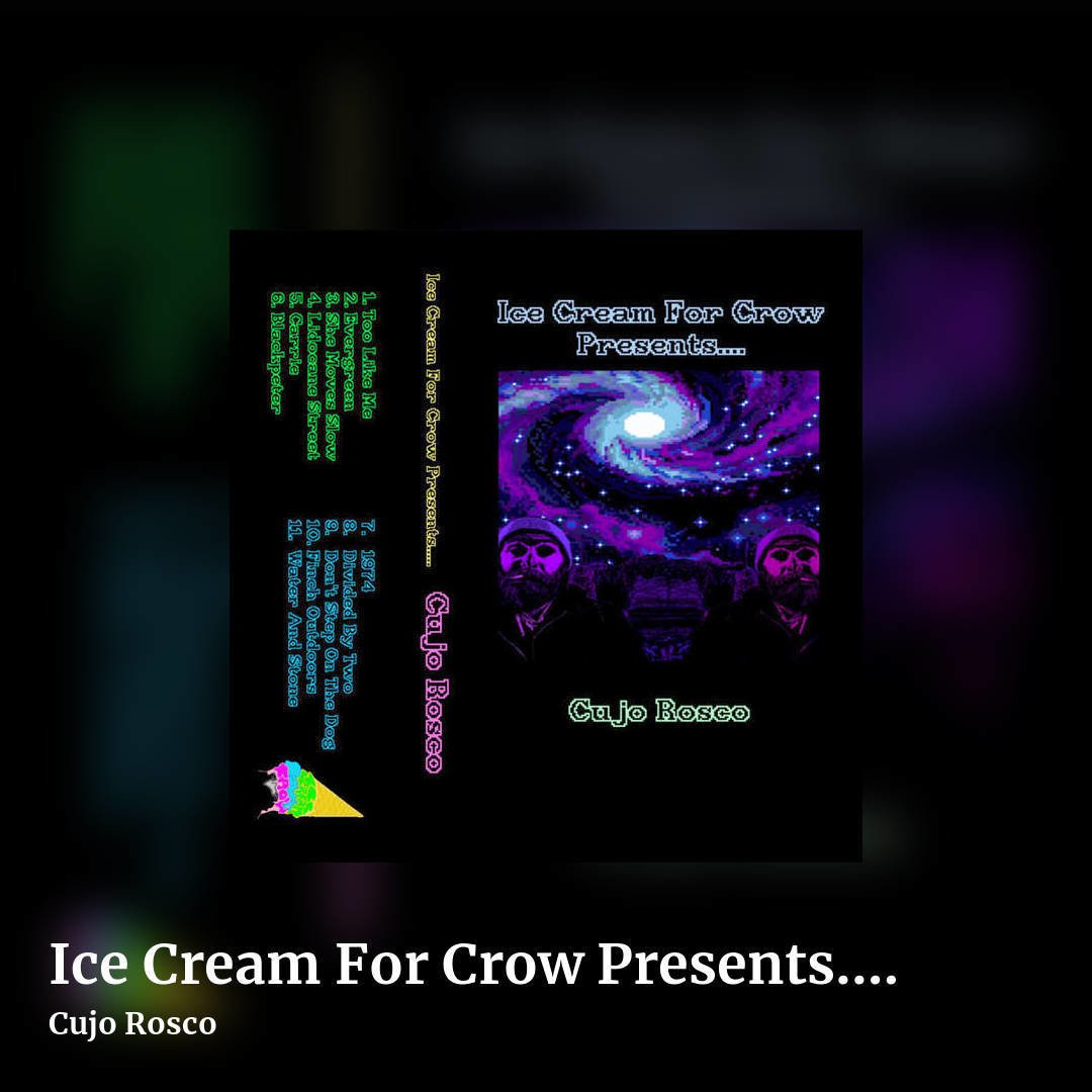 Ice Cream For Crow Presents... Cujo Rosco by Cujo Rosco, square clean share image