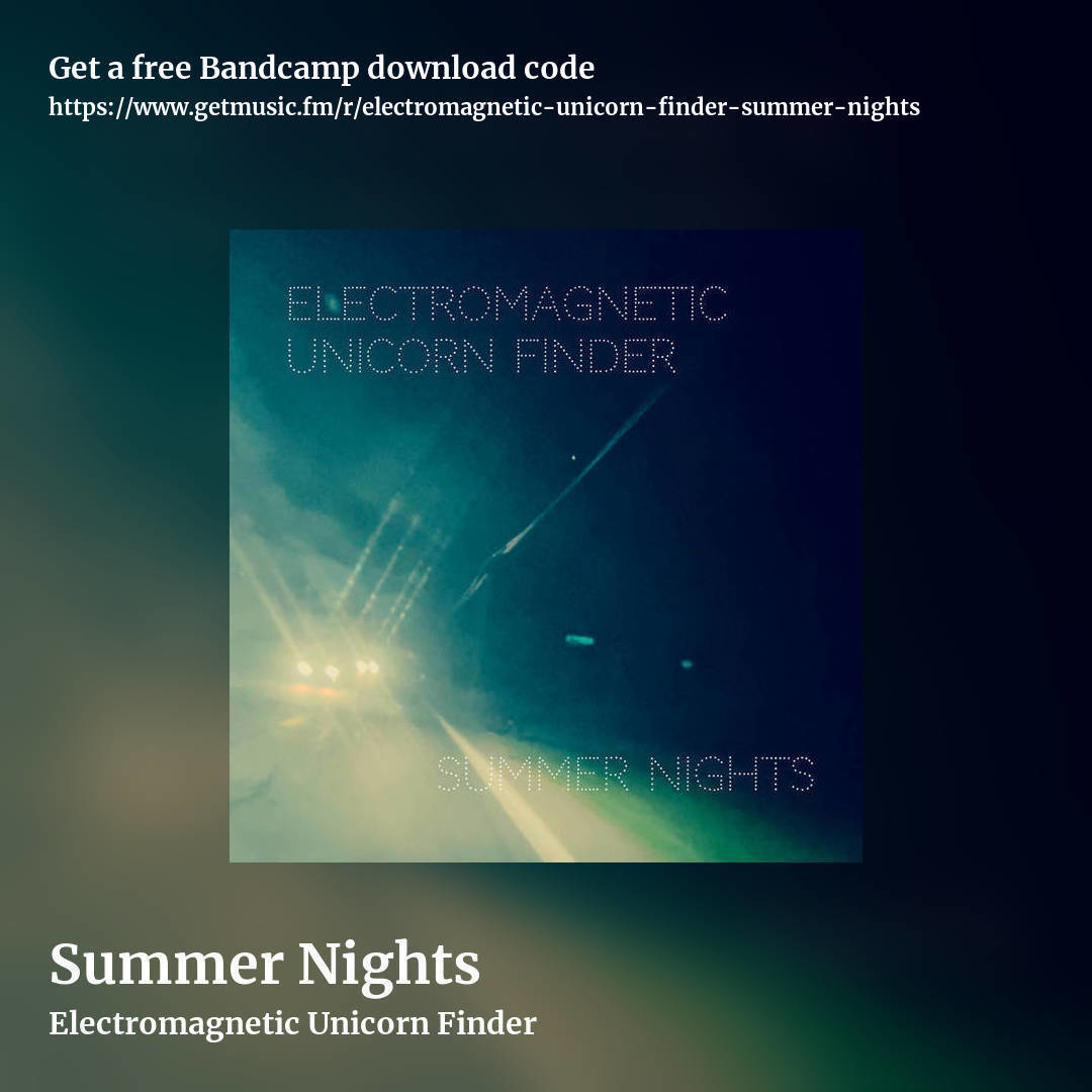 Summer Nights by Electromagnetic Unicorn Finder, square promo share image