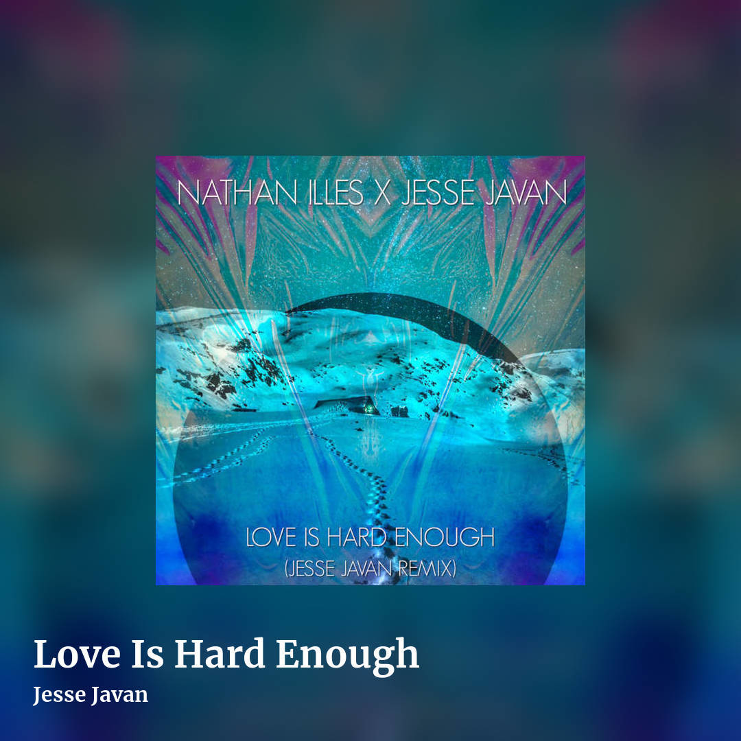 Love Is Hard Enough by Jesse Javan, square clean share image