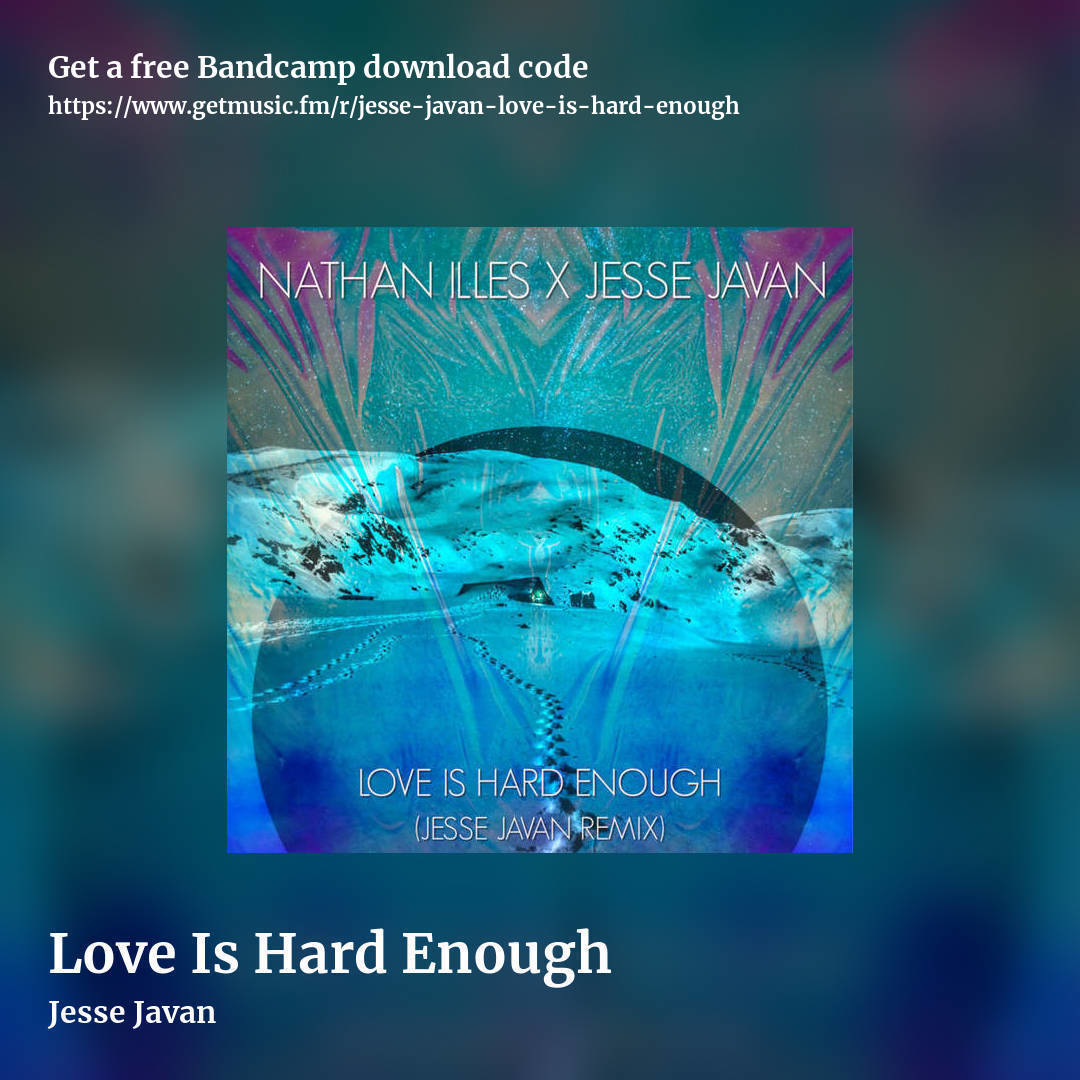 Love Is Hard Enough by Jesse Javan, square promo share image