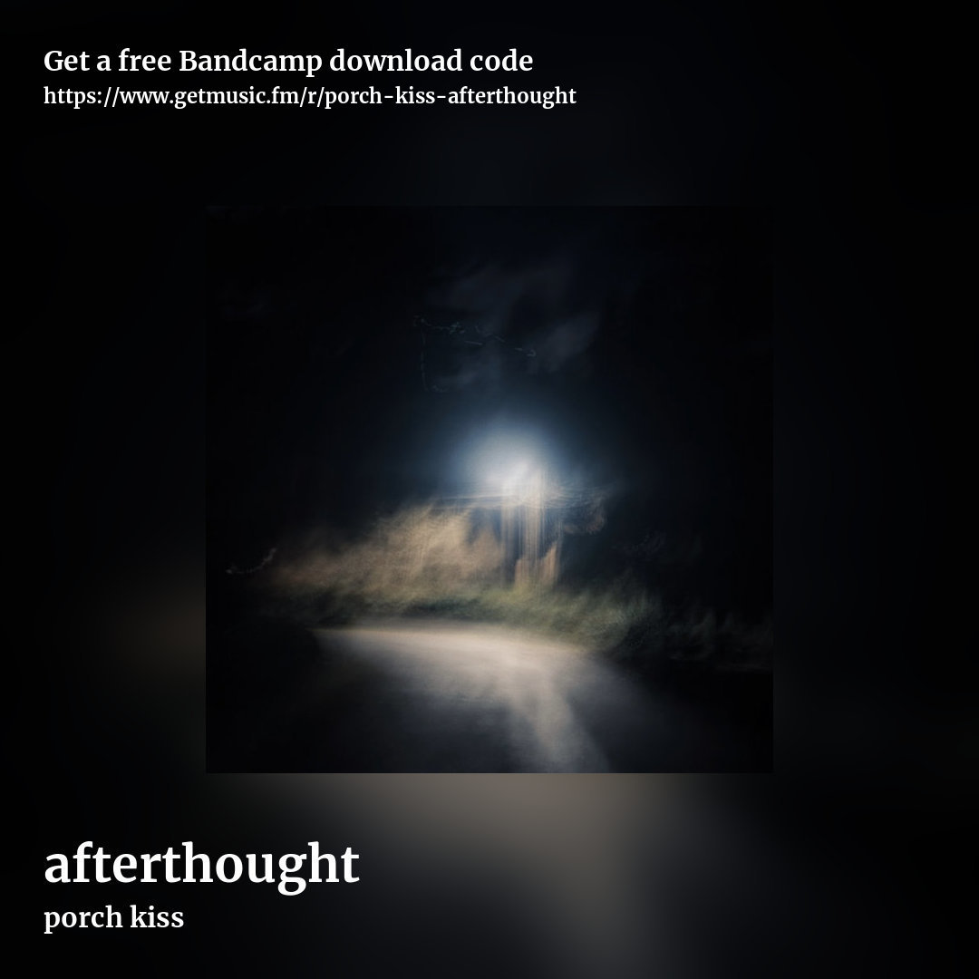 afterthought by porch kiss, square promo share image