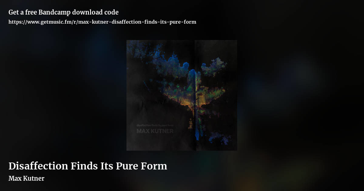 Disaffection Finds Its Pure Form by Max Kutner, landscape promo share image