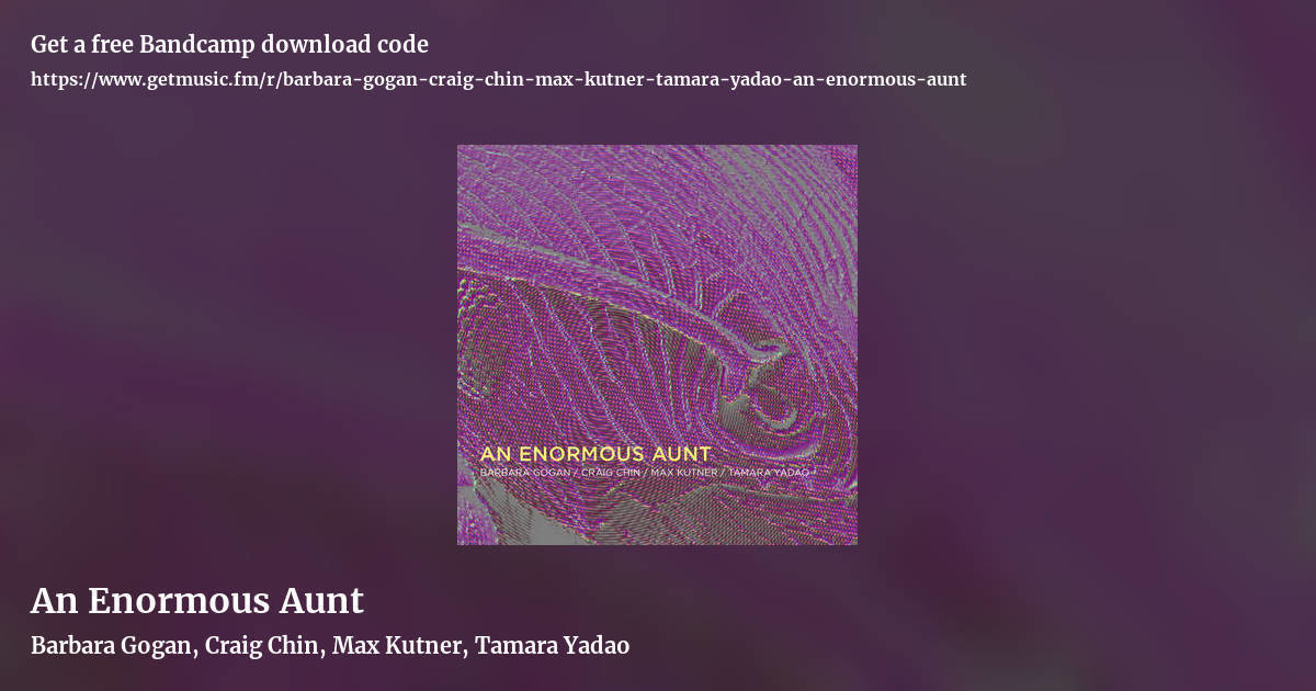 An Enormous Aunt by Barbara Gogan, Craig Chin, Max Kutner, Tamara Yadao, landscape promo share image
