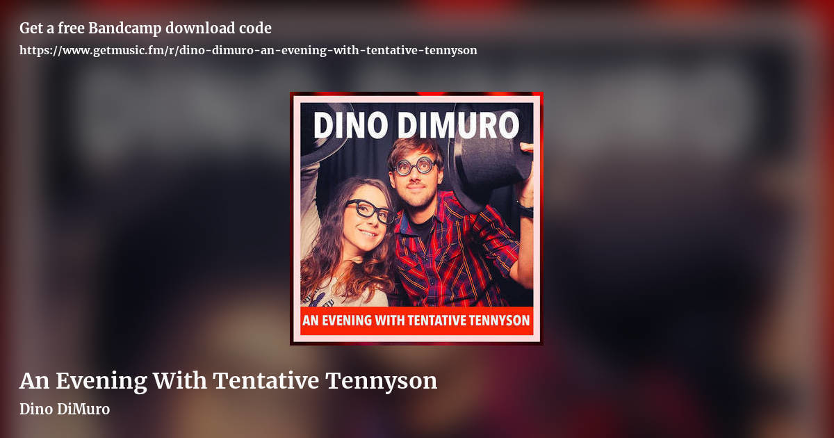 An Evening With Tentative Tennyson by Dino DiMuro, landscape promo share image