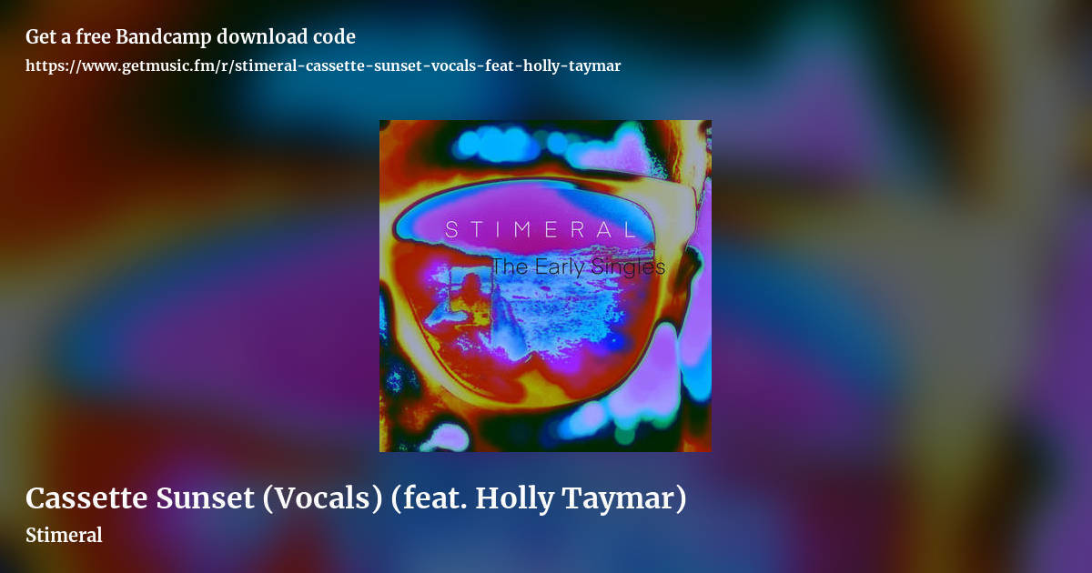 Cassette Sunset (Vocals) (feat. Holly Taymar) by Stimeral, landscape promo share image