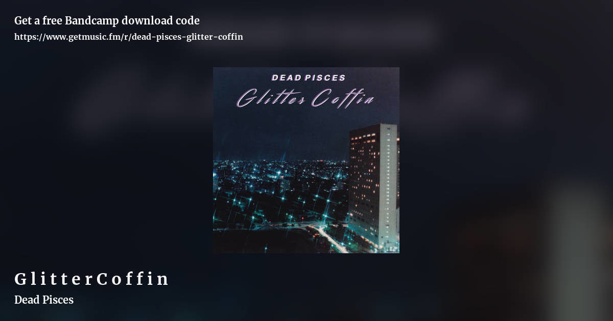 G l i t t e r C o f f i n by Dead Pisces, landscape promo share image