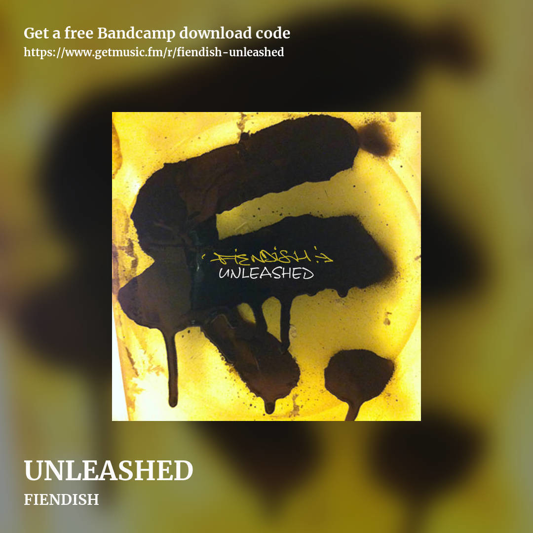 UNLEASHED by FIENDISH, square promo share image