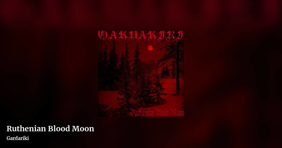 Ruthenian Blood Moon by Gardariki, landscape clean share image