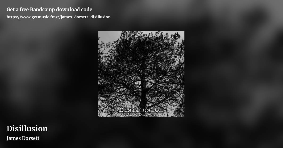 Disillusion by James Dorsett, landscape promo share image