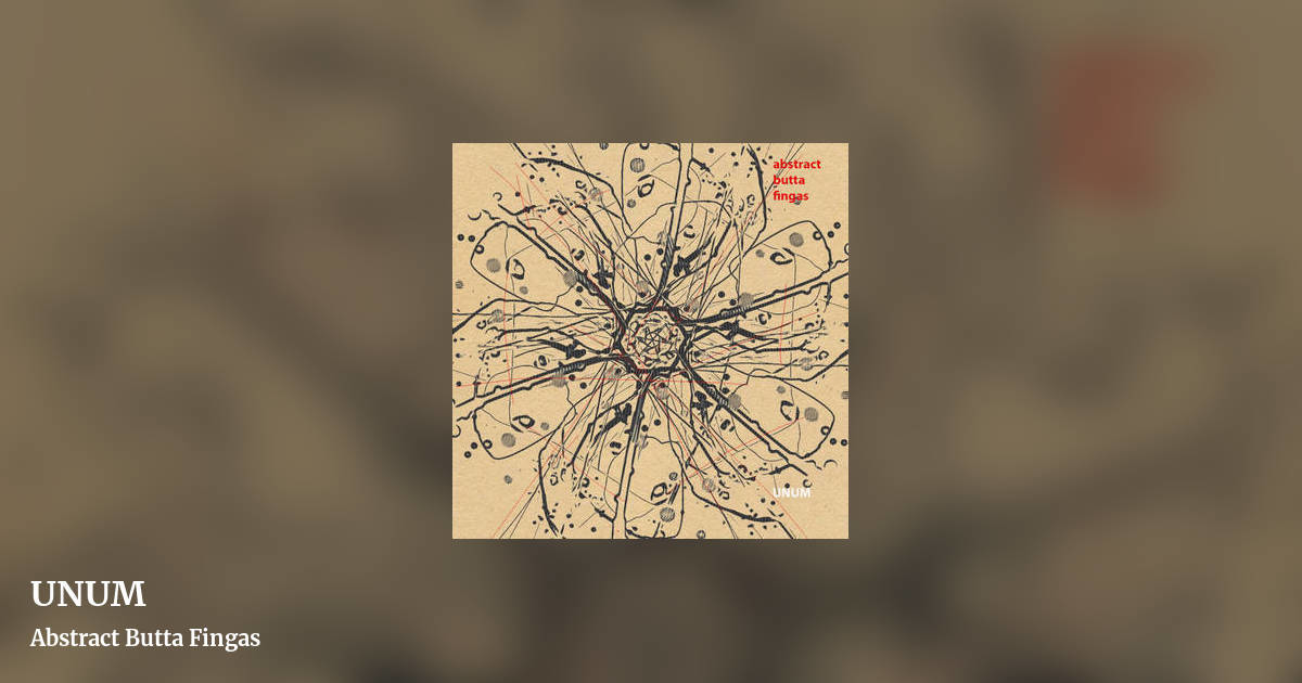 UNUM by Abstract Butta Fingas, landscape clean share image
