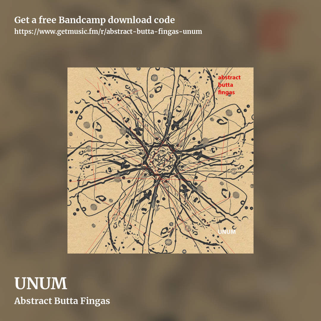 UNUM by Abstract Butta Fingas, square promo share image