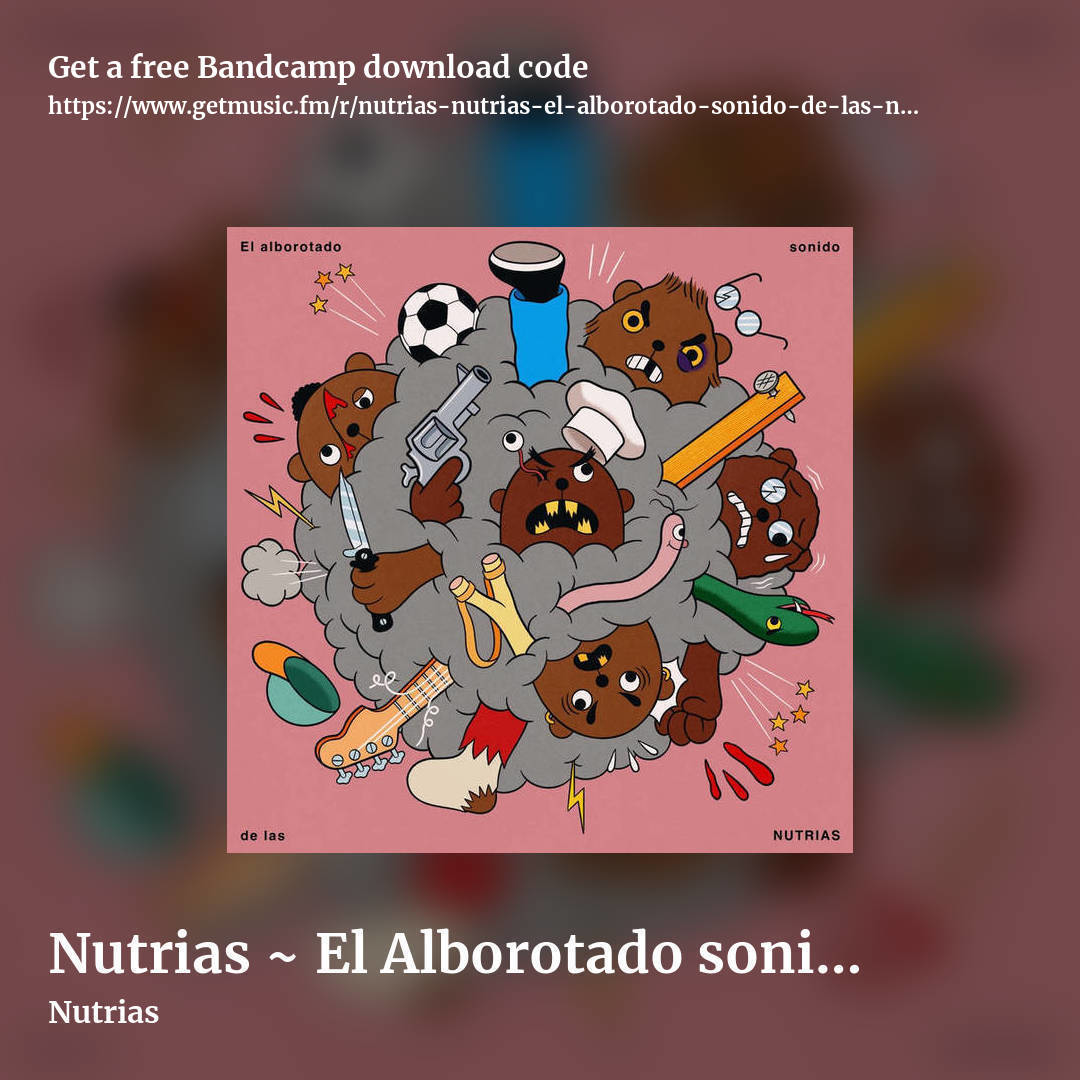 Nutrias ~ El Alborotado sonido de las Nutrias by Nutrias, square promo share image