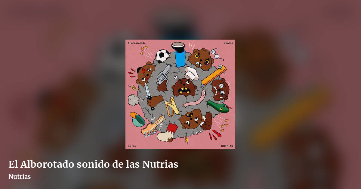 El Alborotado sonido de las Nutrias by Nutrias, landscape clean share image