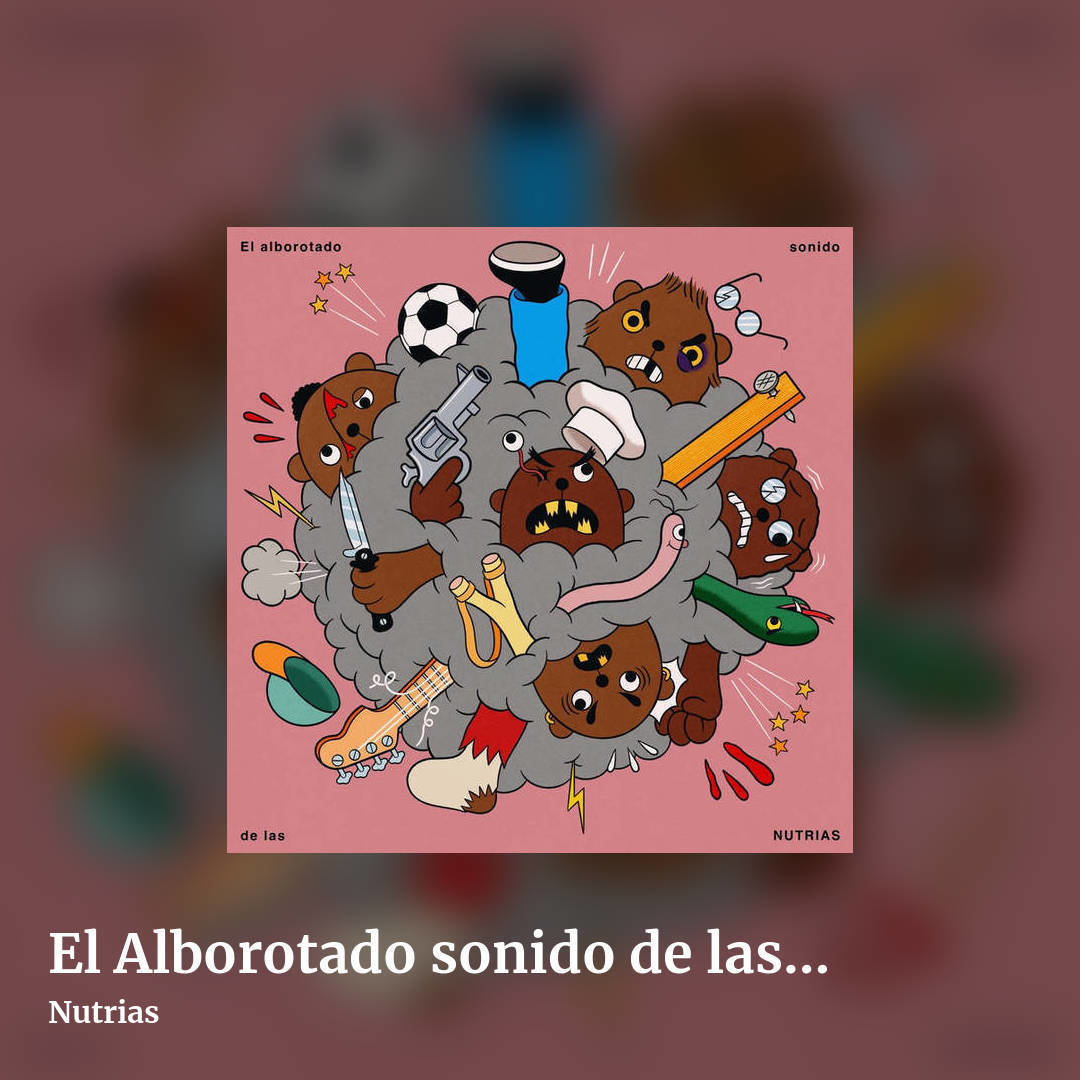 El Alborotado sonido de las Nutrias by Nutrias, square clean share image