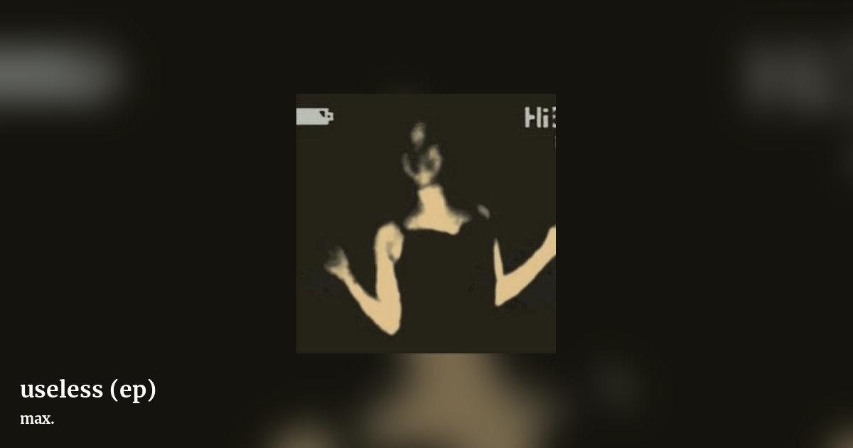 useless (ep) by max., landscape clean share image