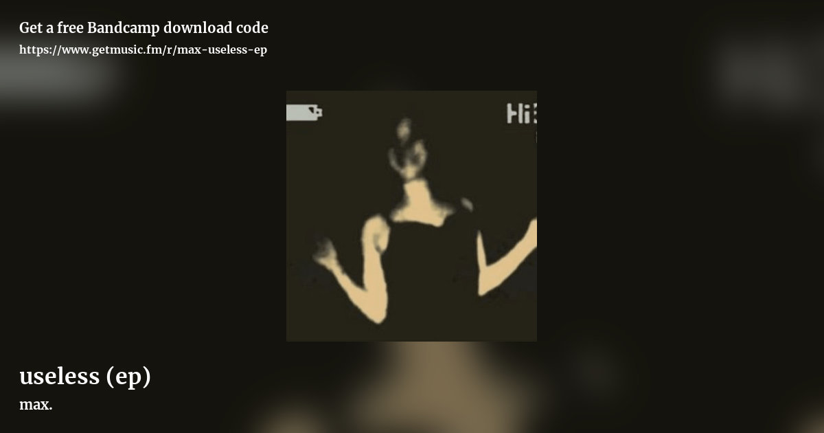 useless (ep) by max., landscape promo share image