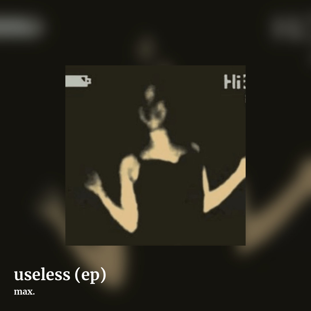 useless (ep) by max., square clean share image