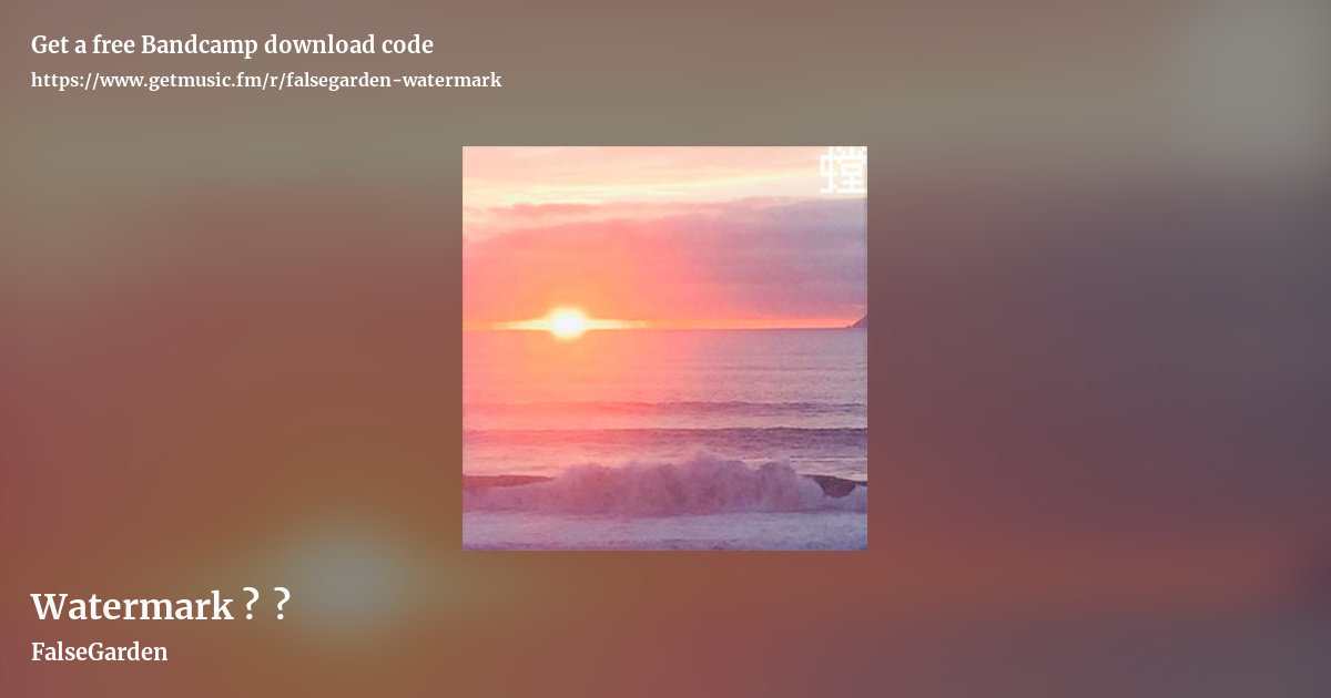 Watermark 水印 by FalseGarden, landscape promo share image