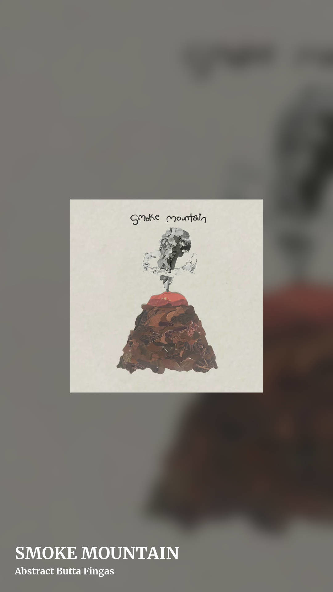 SMOKE MOUNTAIN by Abstract Butta Fingas, story clean share image