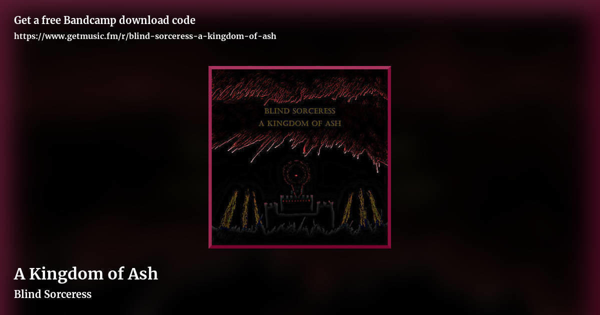 A Kingdom of Ash by Blind Sorceress, landscape promo share image
