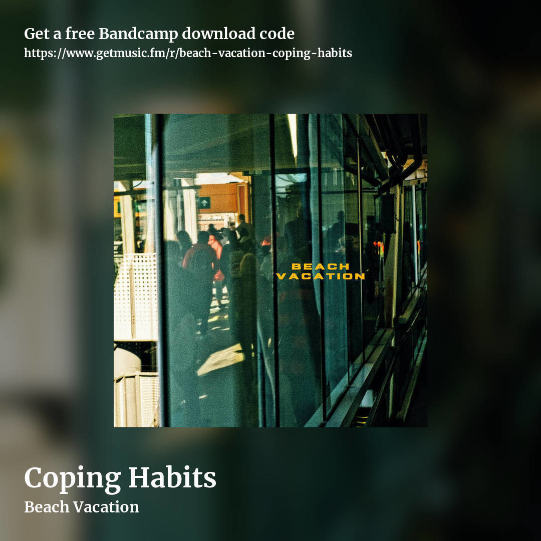 Coping Habits by Beach Vacation, square promo share image