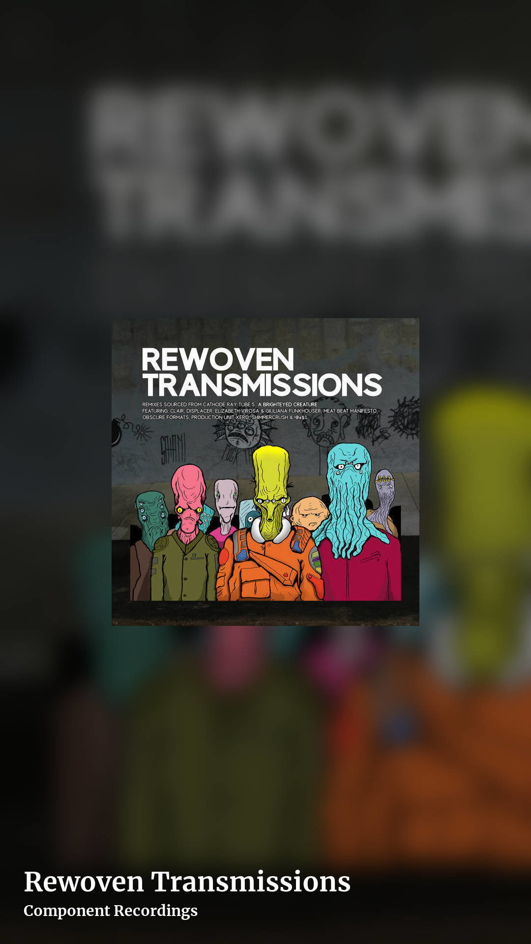 Rewoven Transmissions by Component Recordings, story clean share image