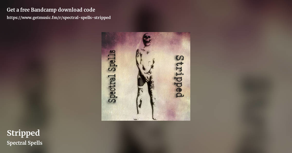 Stripped by Spectral Spells, landscape promo share image