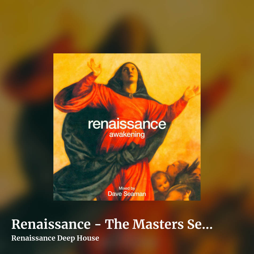 Renaissance - The Masters Series Part One Awakening by Renaissance Deep House, square clean share image