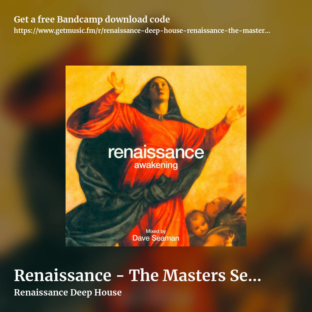 Renaissance - The Masters Series Part One Awakening by Renaissance Deep House, square promo share image