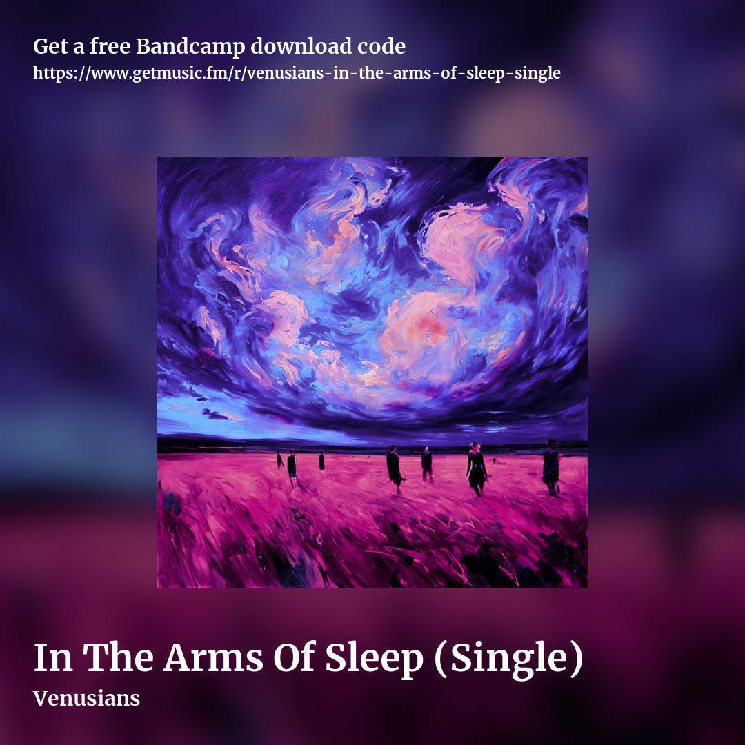 In The Arms Of Sleep (Single) by Venusians, square promo share image