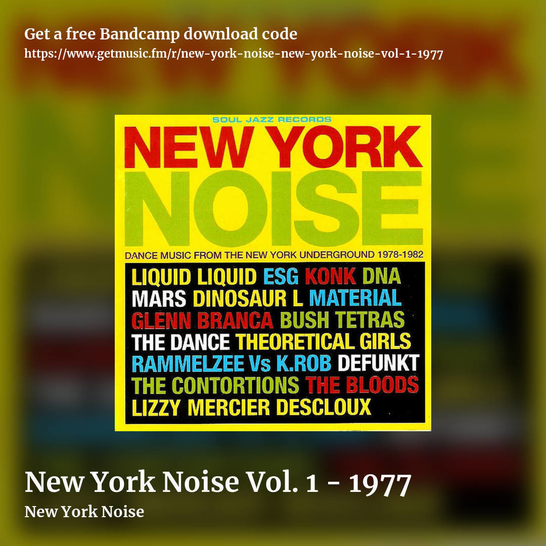 New York Noise Vol. 1 - 1977 by New York Noise, square promo share image