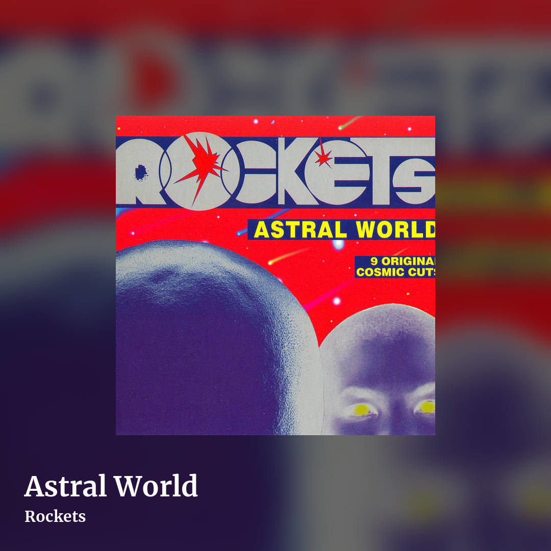 Astral World by Rockets, square clean share image