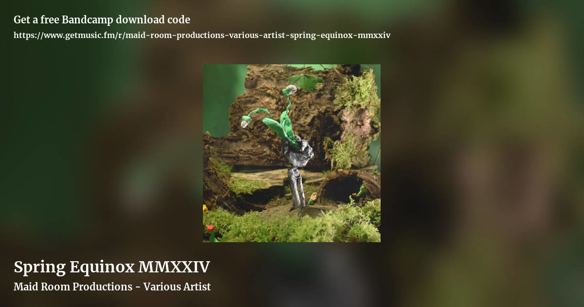 Spring Equinox MMXXIV by Maid Room Productions - Various Artist, landscape promo share image