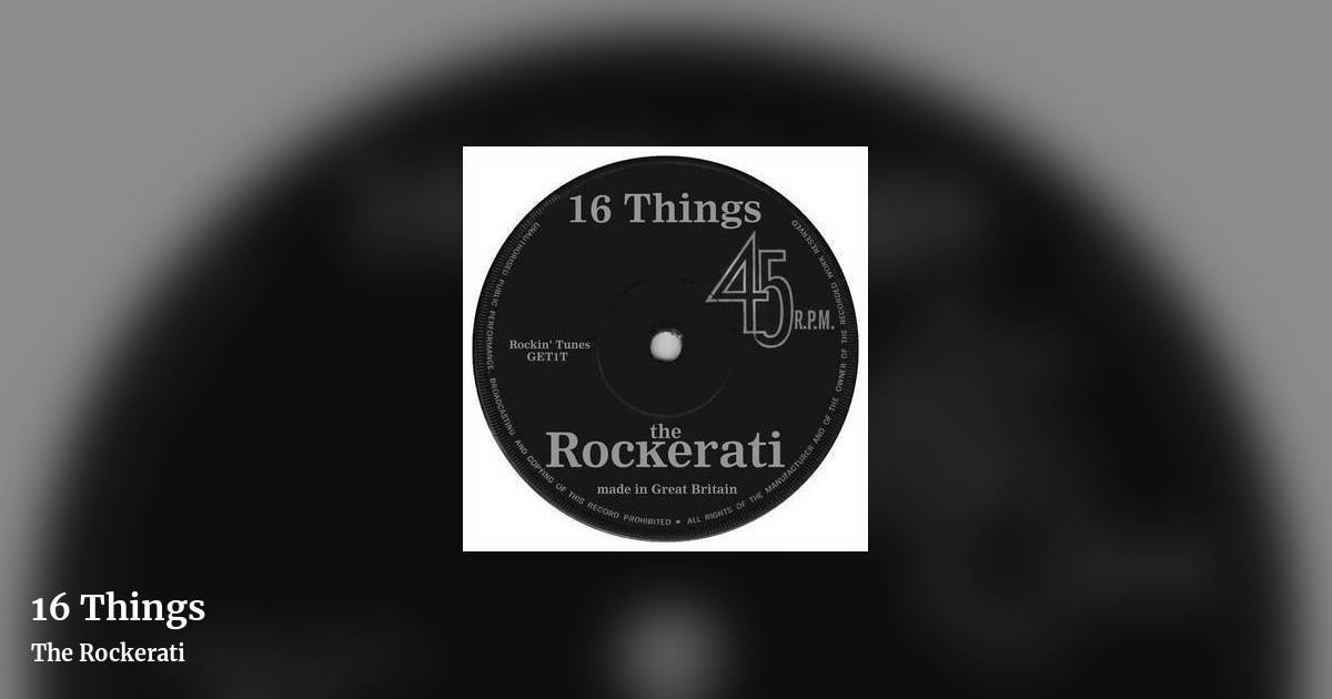 16 Things by The Rockerati, landscape clean share image