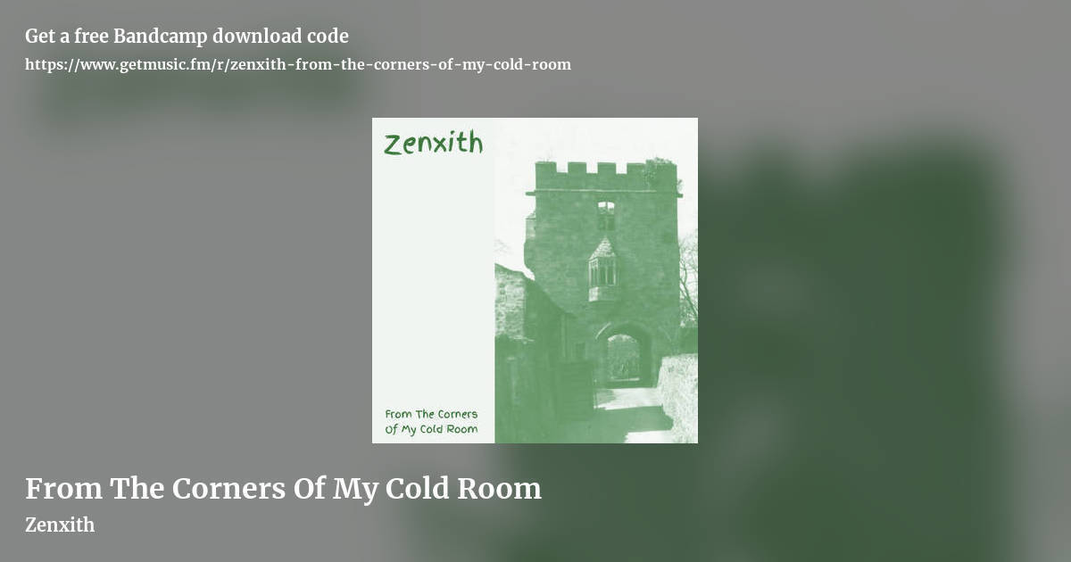 From The Corners Of My Cold Room by Zenxith, landscape promo share image