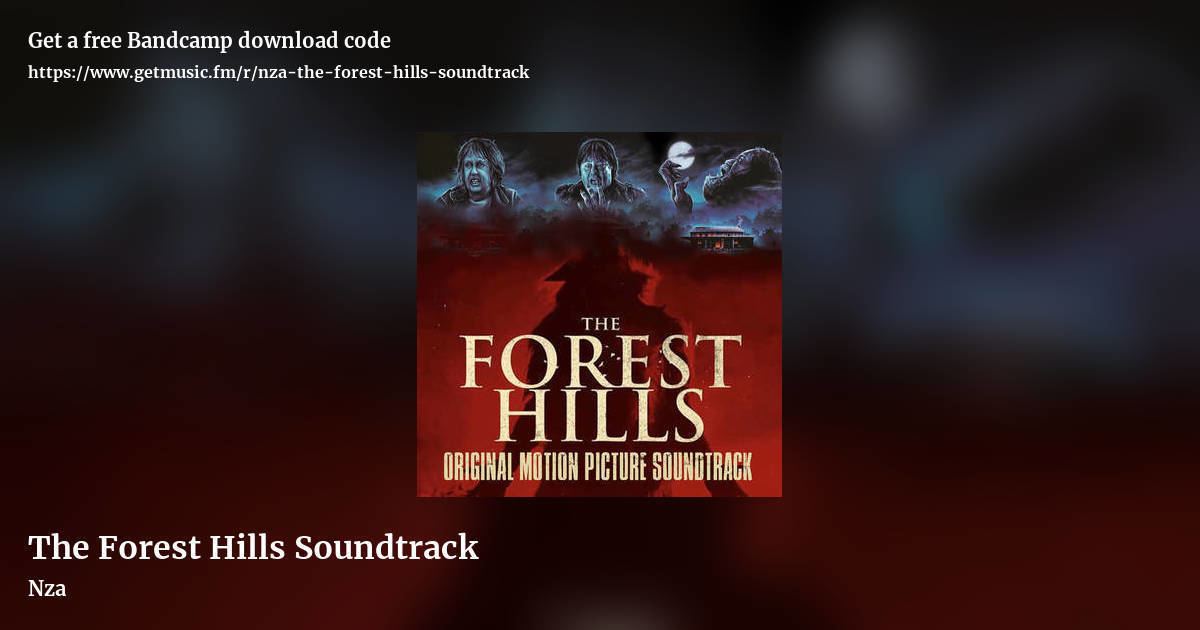 The Forest Hills Soundtrack by Nza, landscape promo share image