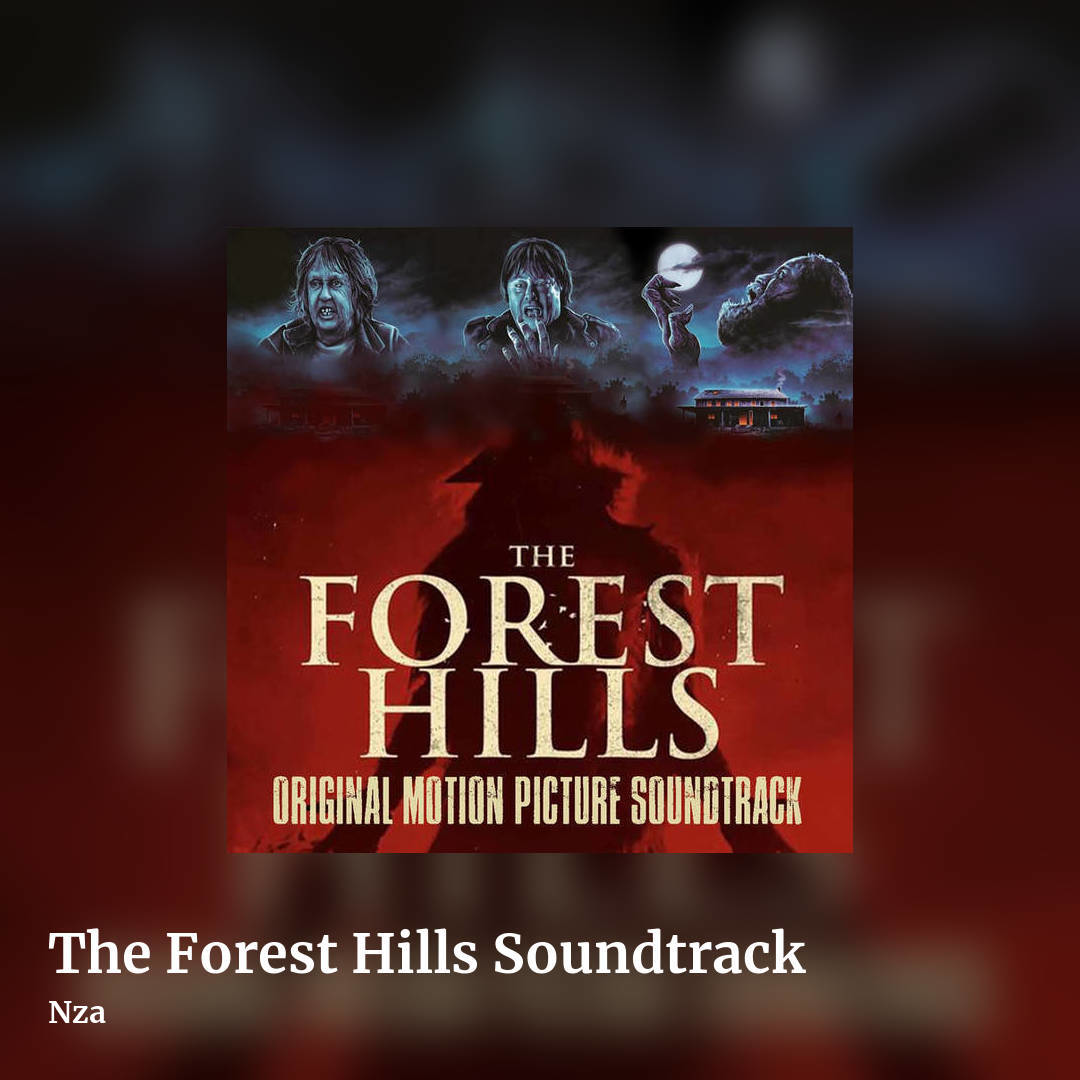 The Forest Hills Soundtrack by Nza, square clean share image