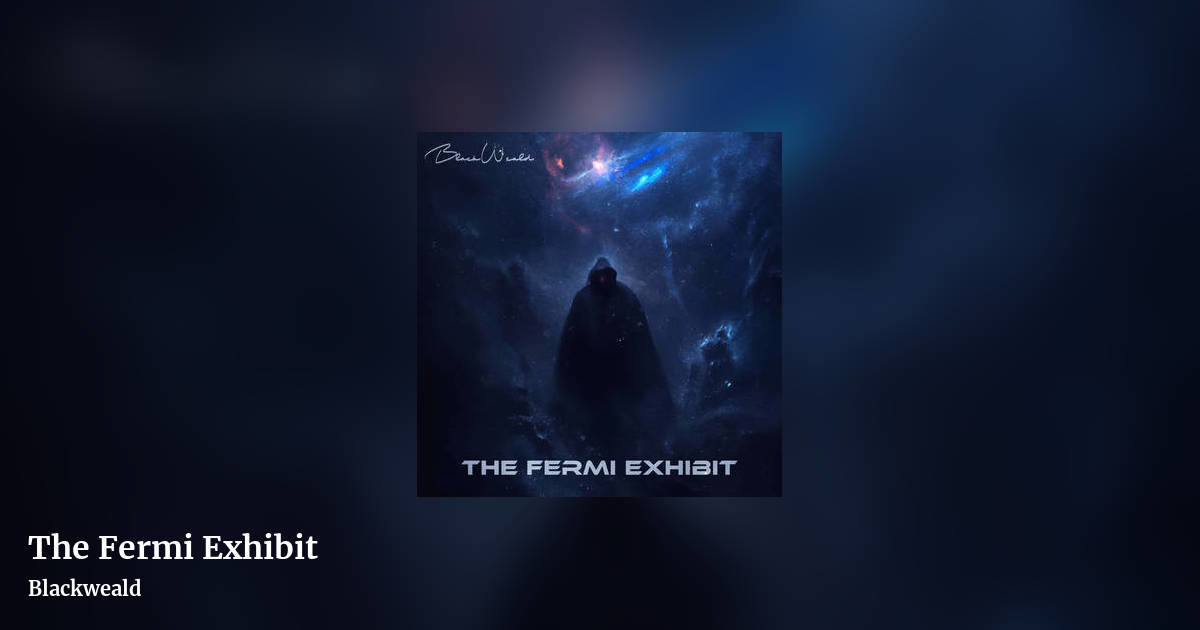 The Fermi Exhibit by Blackweald, landscape clean share image
