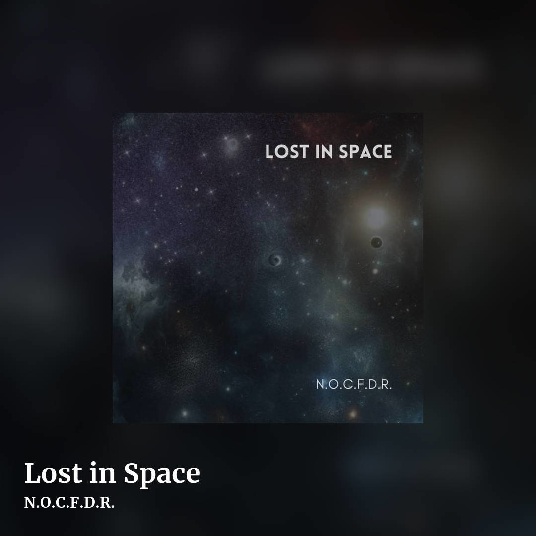 Lost in Space by N.O.C.F.D.R., square clean share image