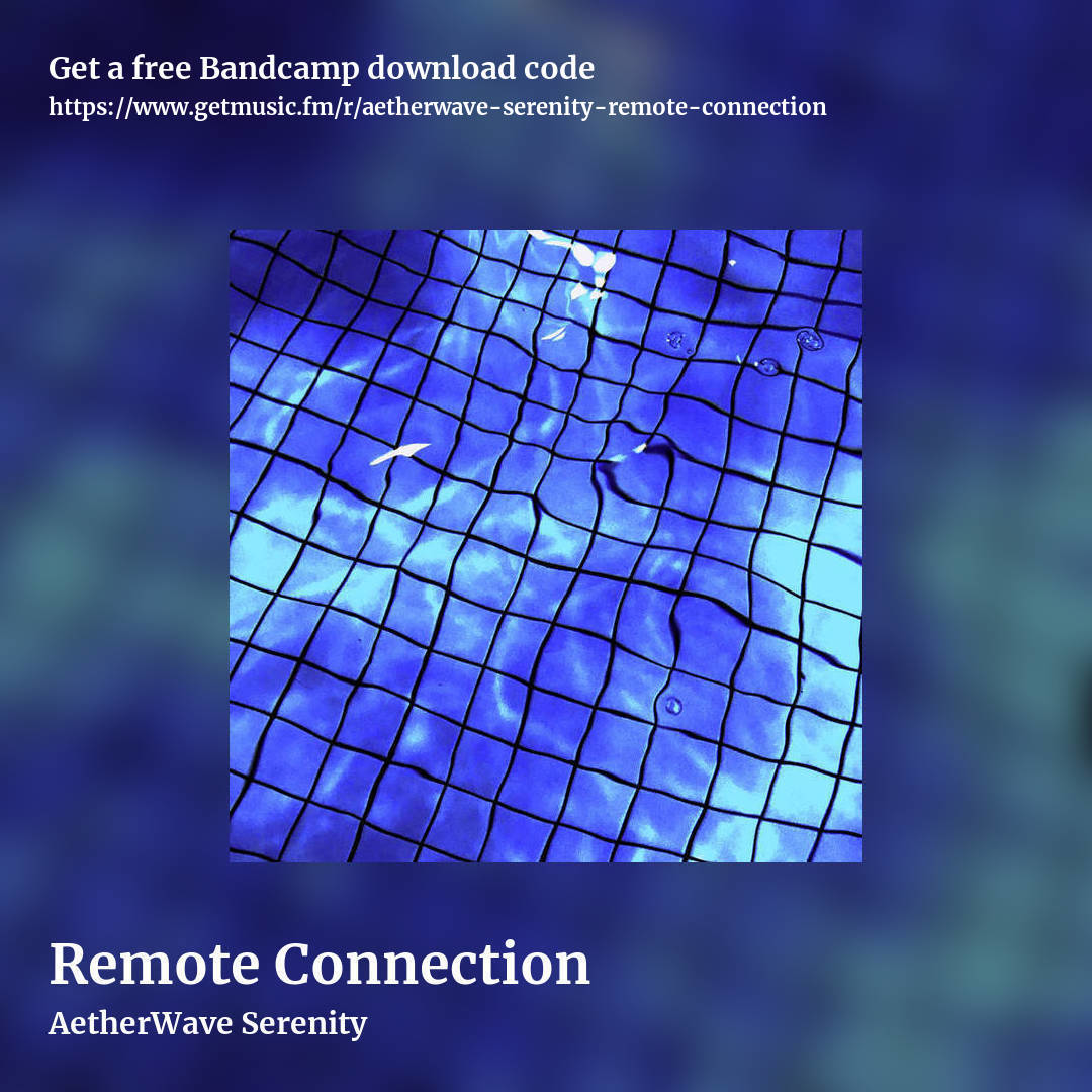Remote Connection by AetherWave Serenity, square promo share image
