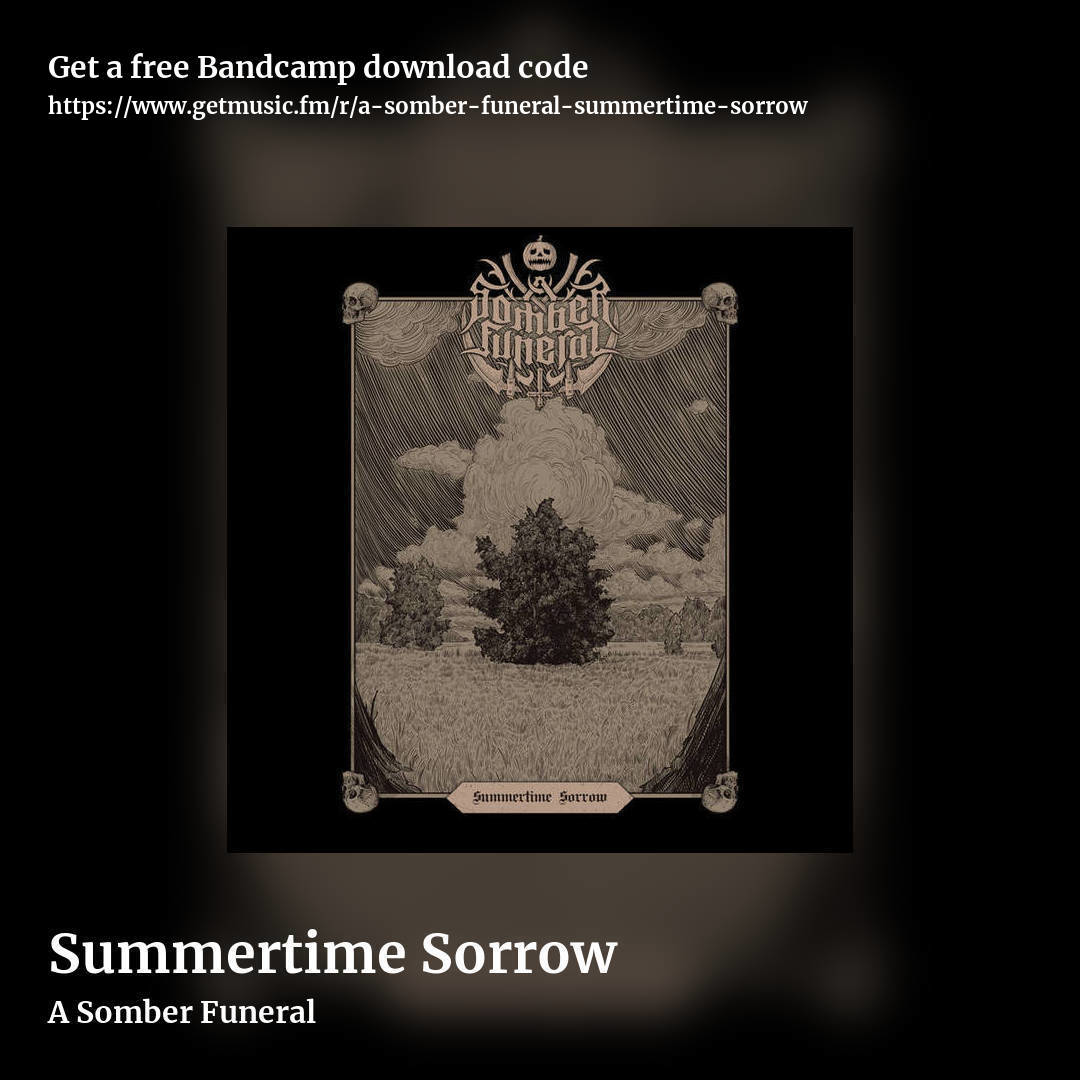 Summertime Sorrow by A Somber Funeral, square promo share image