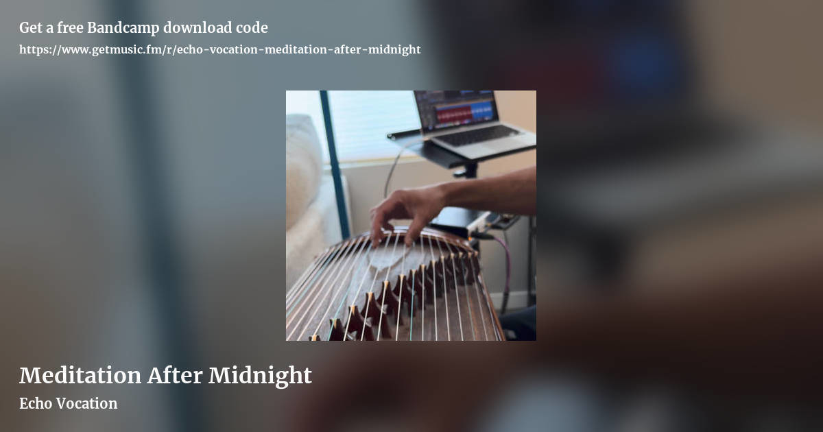 Meditation After Midnight by Echo Vocation, landscape promo share image