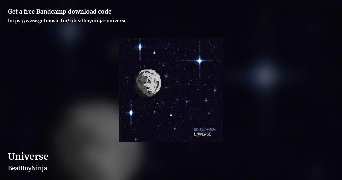Universe by BeatBoyNinja, landscape promo share image