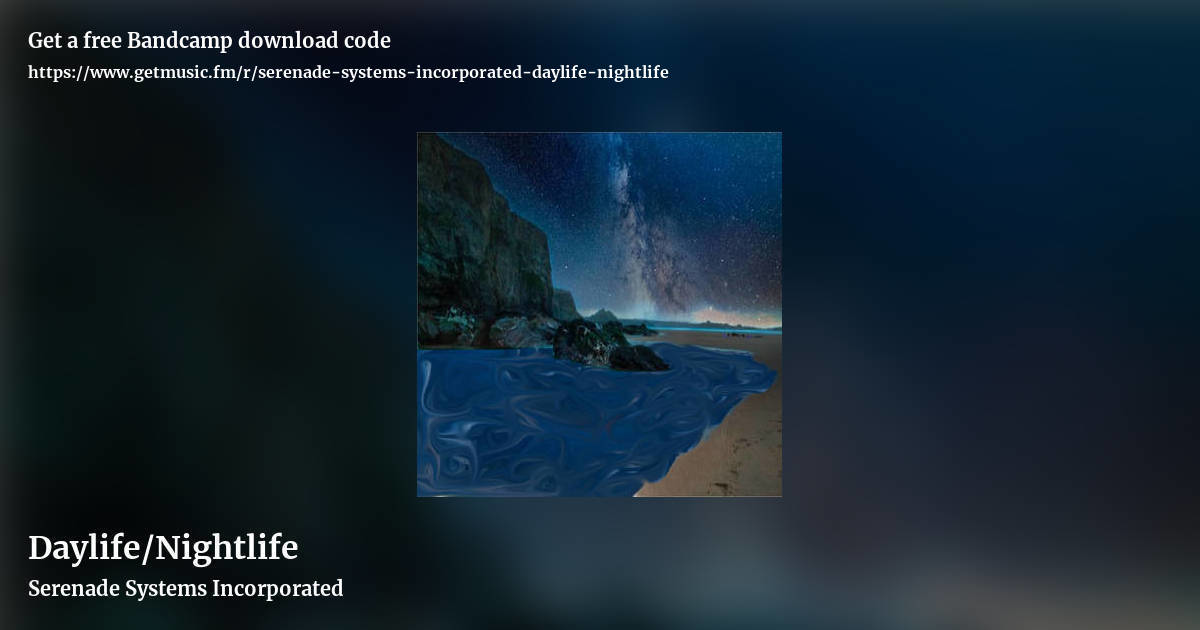 Daylife​/​Nightlife by Serenade Systems Incorporated, landscape promo share image