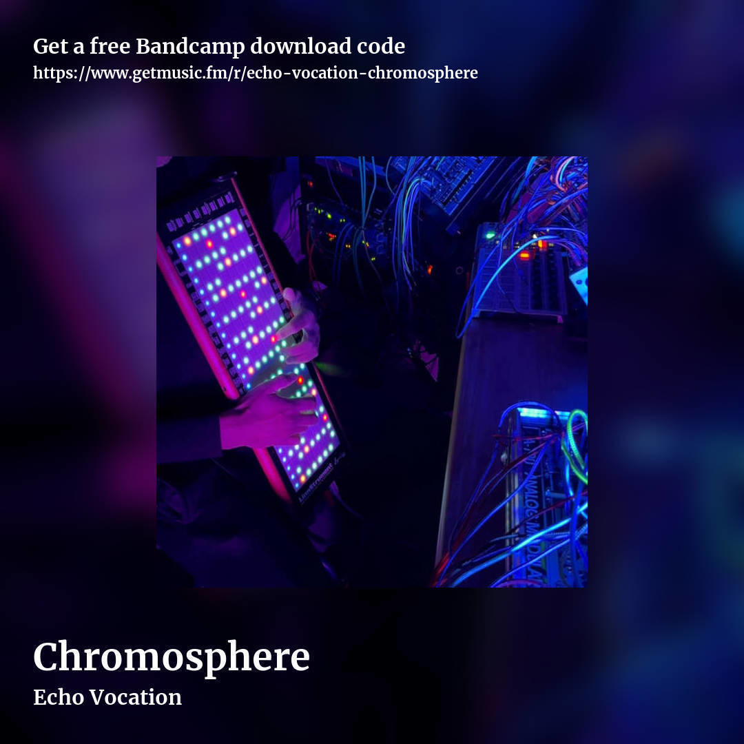 Chromosphere by Echo Vocation, square promo share image