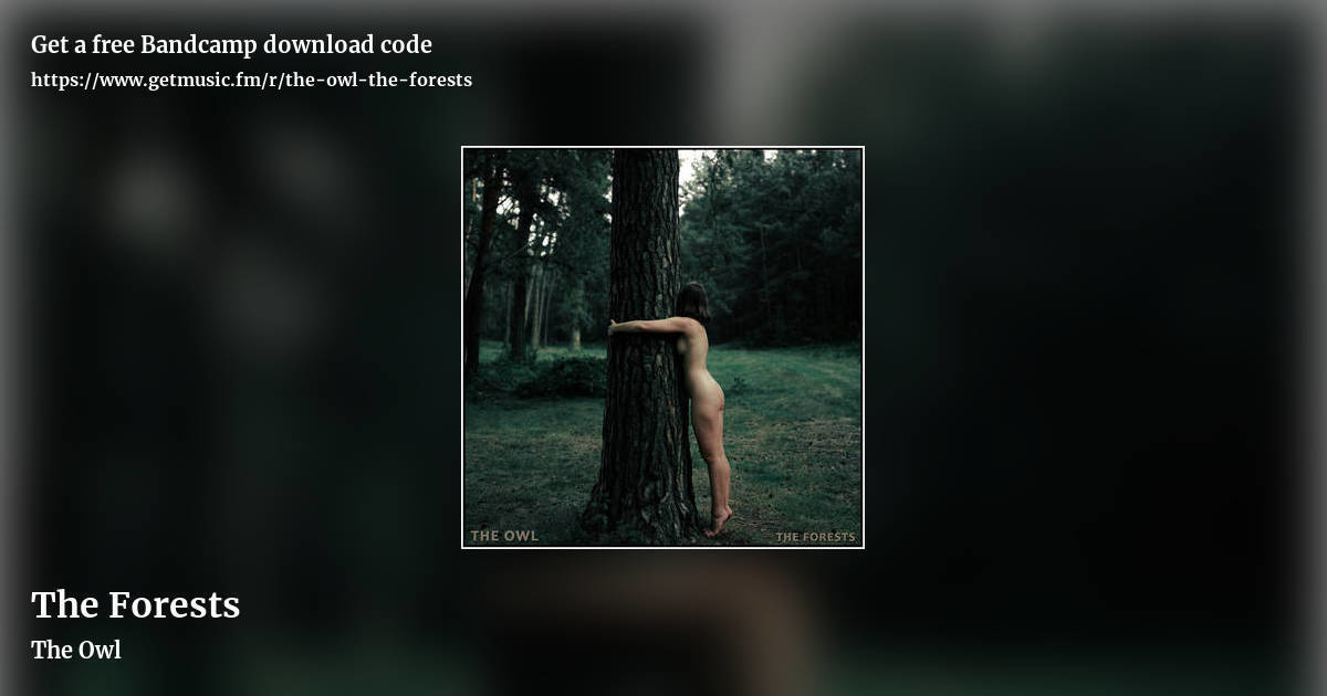 The Forests by The Owl, landscape promo share image