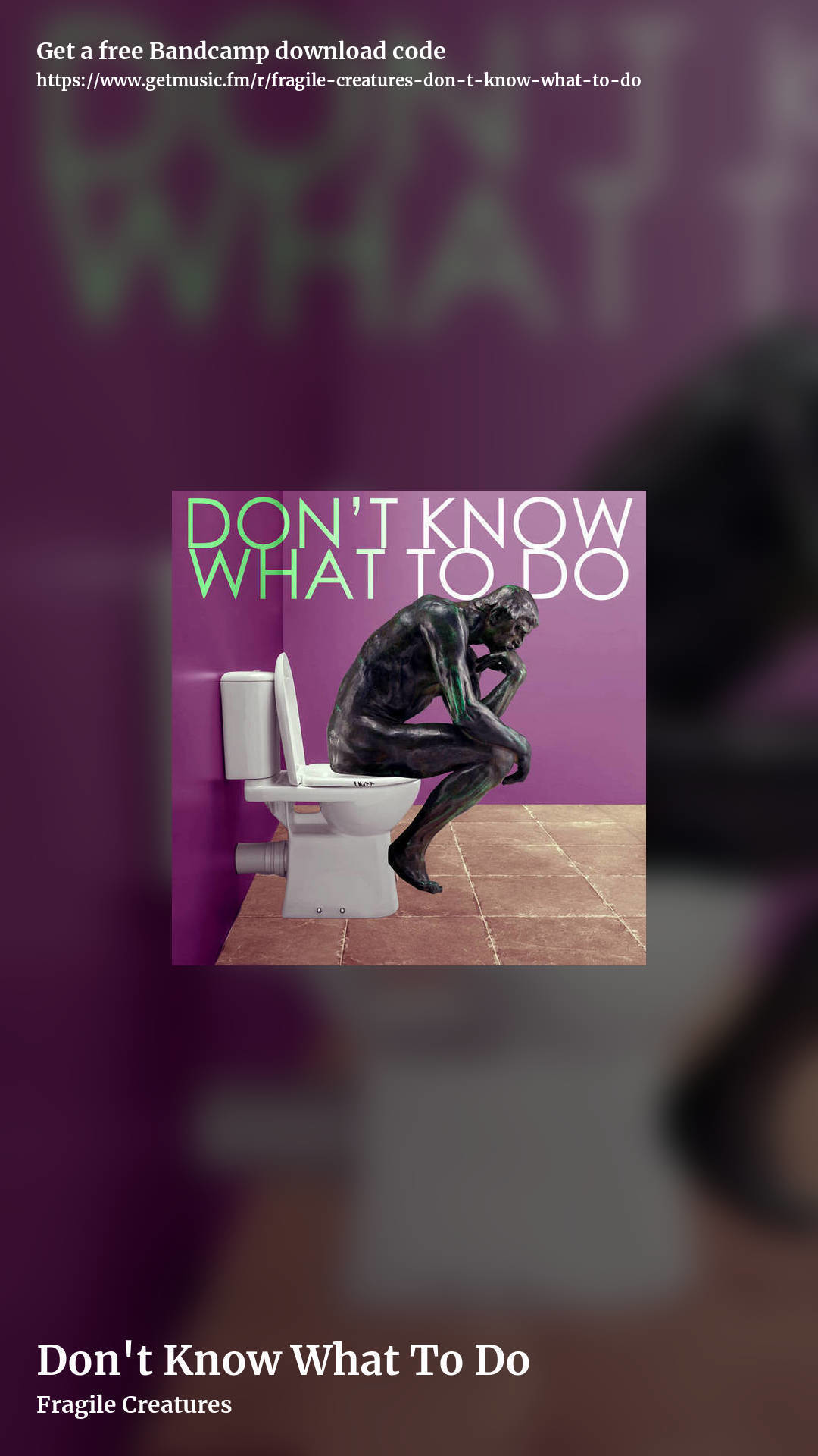 Don't Know What To Do by Fragile Creatures , story promo share image