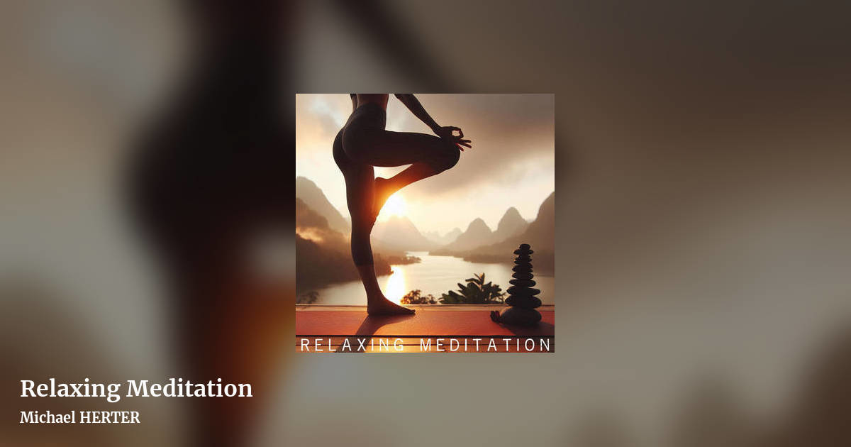 Relaxing Meditation by Michael HERTER, landscape clean share image